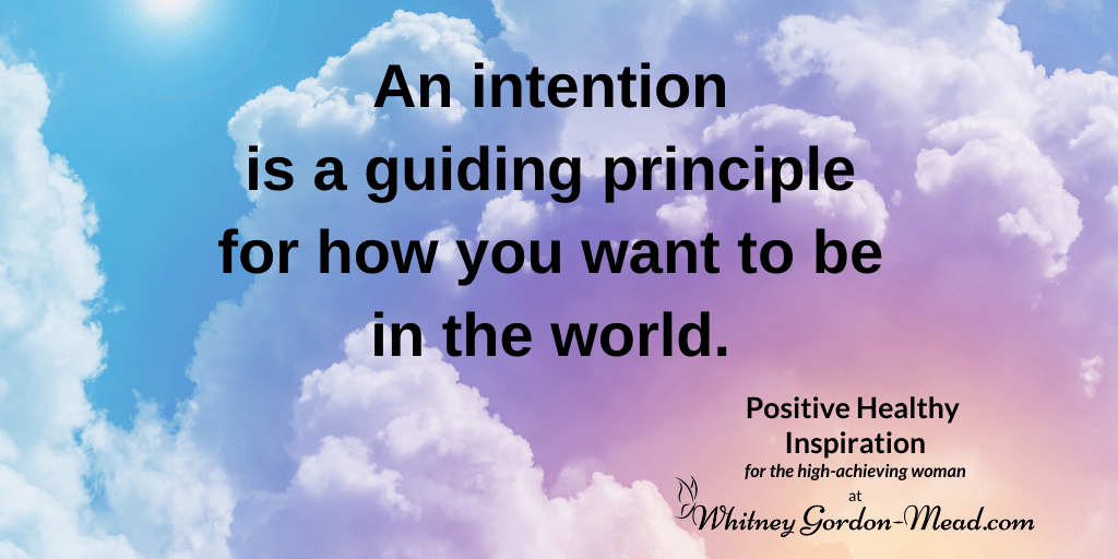 Whitney Gordon-Mead quote on setting intentions